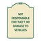 Signmission Not Responsible for Theft or Damage to Vehicles Heavy-Gauge Aluminum Sign, 24" H, TG-1824-24626 A-DES-TG-1824-24626 - alternate 1
